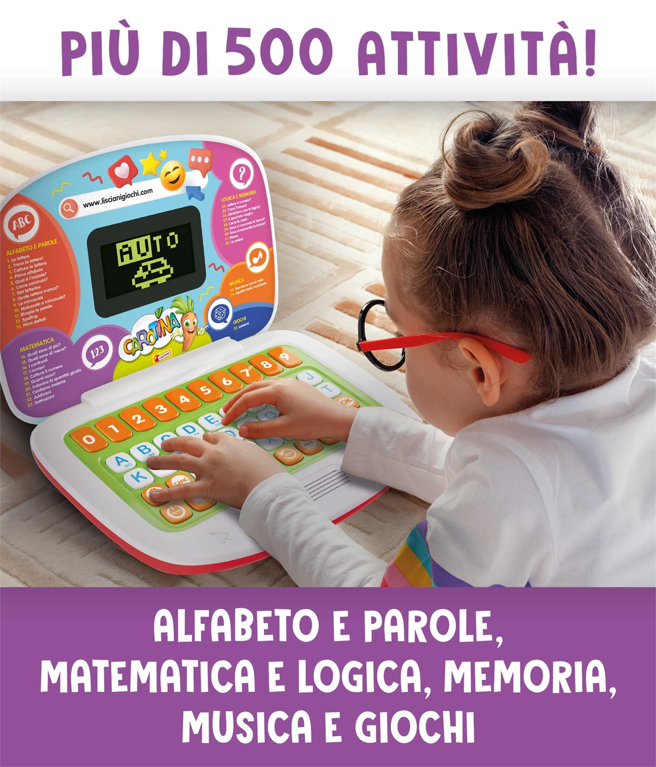 Lisciani Carotina Laptop Educativo - 35 Funzioni Didattiche, Oltre 500 Attività, Età 3-6 Anni