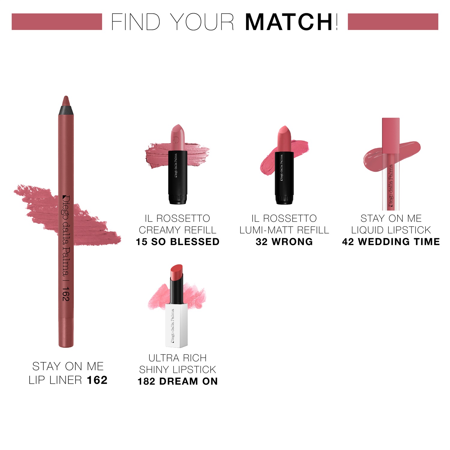 Diego Dalla Palma Stay On Me Lip Liner Matita Labbra Long Lasting 162 Rosa Antico - Ultra Performante e Resistente all'Acqua